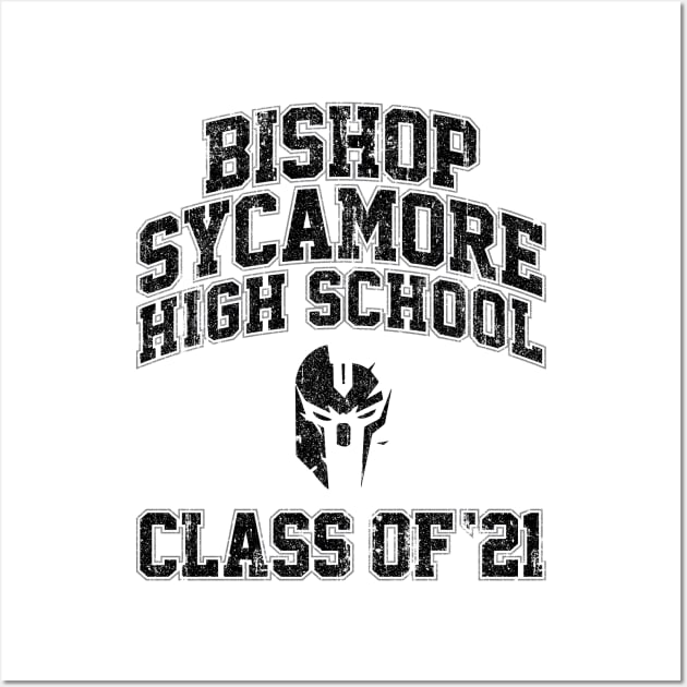 Bishop Sycamore High School Class of 21 (Variant) Wall Art by huckblade